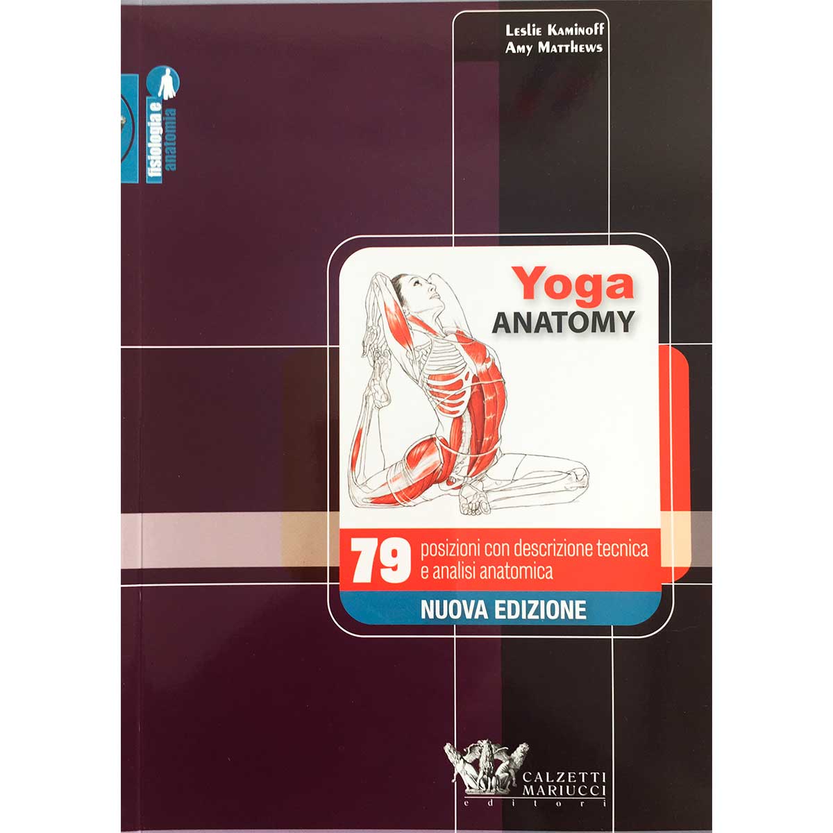 Libro Yoga Anatomy ed. italiana