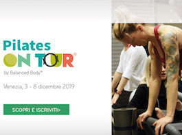 Pilates on Tour 2019 | Venezia, 3 - 8 Dicembre 2019
